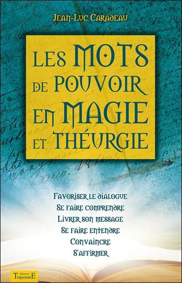 Les mots de pouvoir en magie et théurgie