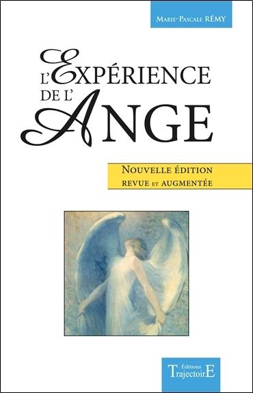 [9782841977321] L'Expérience de l'Ange