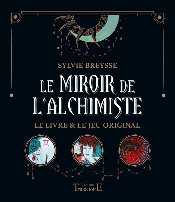 [épuisé] Le miroir de l'alchimiste - Le livre & le jeu original - Coffret