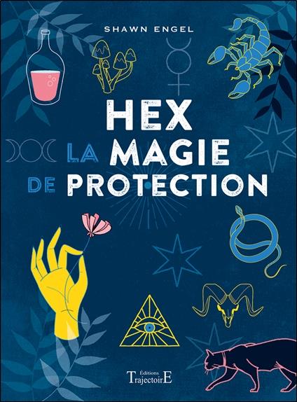 [épuisé] Hex - La magie de protection