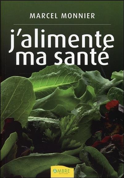 J'alimente ma santé