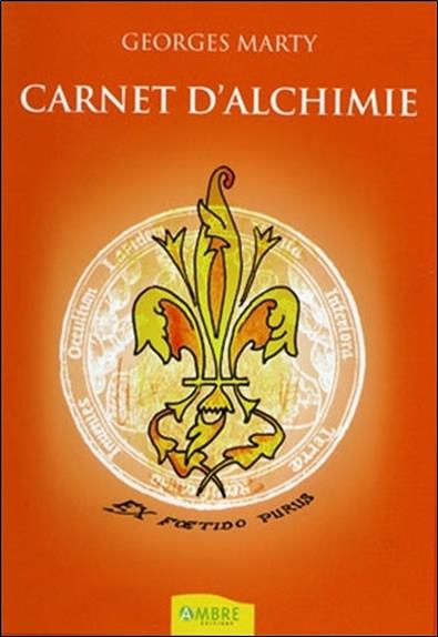 Carnet d'alchimie - Ex Foetido Purus