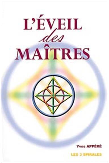 Eveil des maîtres