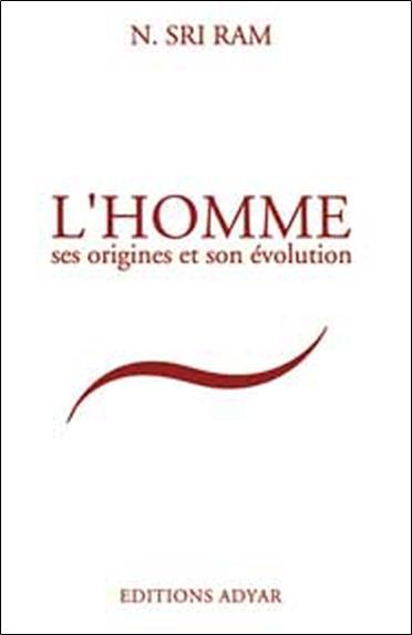 Homme ses origines et son évolution
