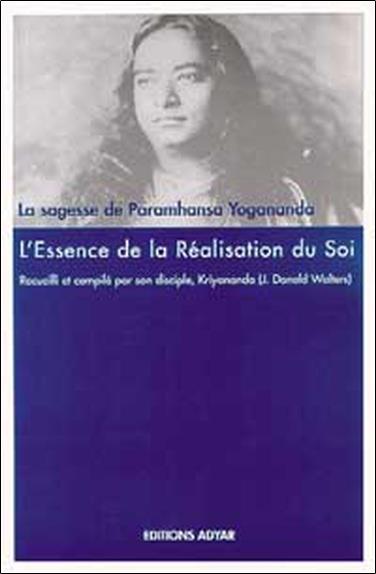 Essence de la réalisation du Soi
