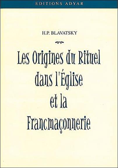 Origines du rituel dans l'église et la FM