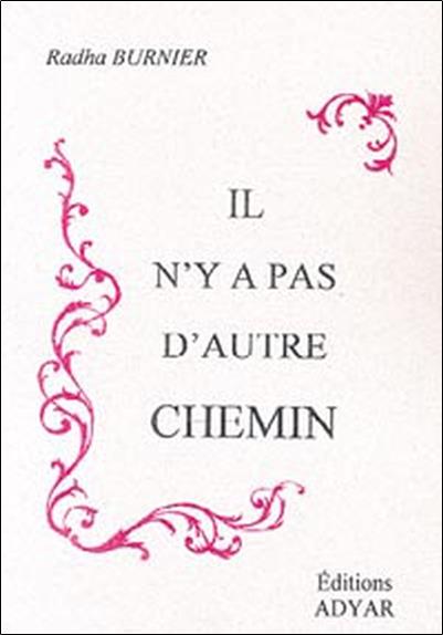 Il n'y a pas d'autre chemin