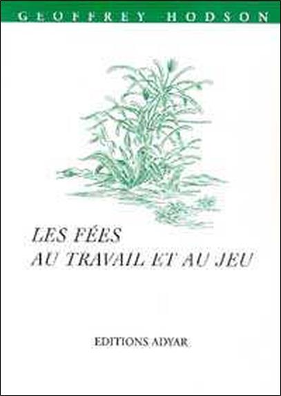 Fées au travail et au jeu