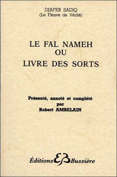Le Fal Nameh ou livre des sorts
