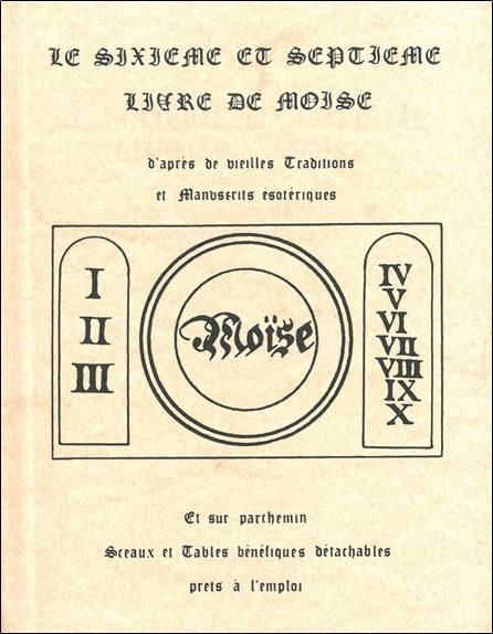 [9782850900532] Le Sixième et septième livre de Moïse