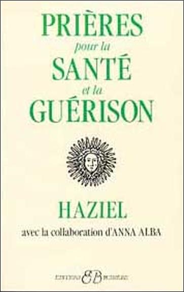 Prières pour la santé et la guérison