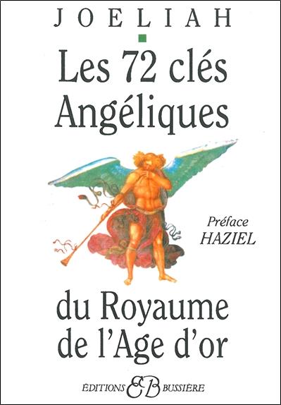 Les 72 clés Angéliques