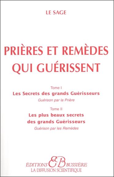 Prières et remèdes qui guérissent