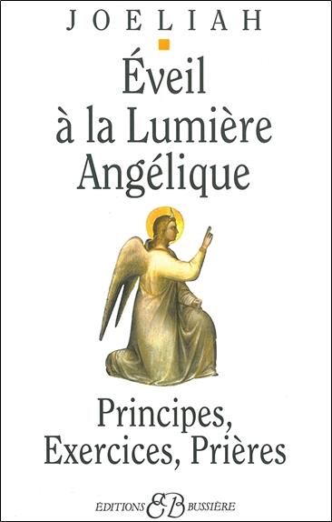[épuisé] Éveil à la lumière angélique
