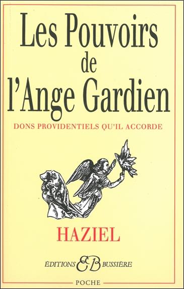 [9782850901560] Les Pouvoirs de l'Ange-Gardien