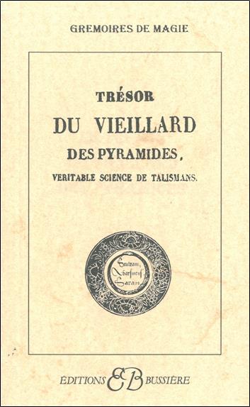 Trésors du vieillard des pyramides