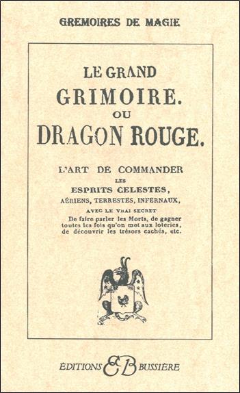[épuisé] Le Grand grimoire ou Dragon rouge