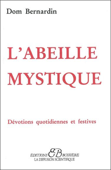 L'Abeille mystique