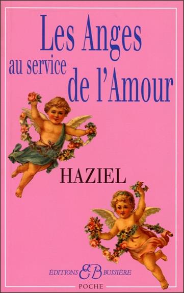 [9782850902703] Les Anges au service de l'Amour