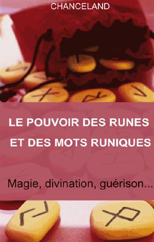 [épuisé] Le pouvoir des runes et des mots runiques