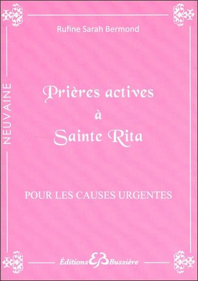 Prières actives à Sainte Rita - Pour les causes urgentes