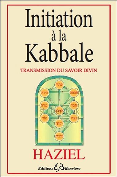 Initiation à la Kabbale - Transmission du savoir divin