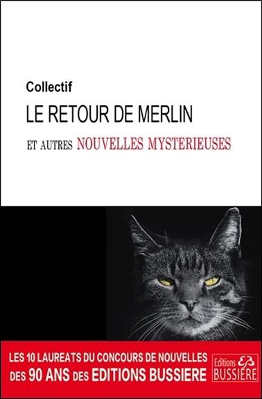 [9782850906671] Le retour de Merlin et autres nouvelles mystérieuses