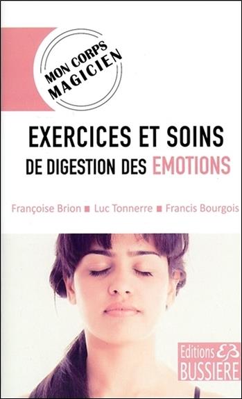 [épuisé] Exercices et soins de digestion des émotions - Mon corps magicien