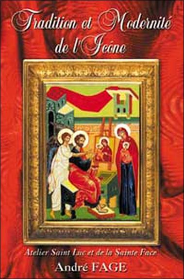 [épuisé] Tradition et modernité de l'icône