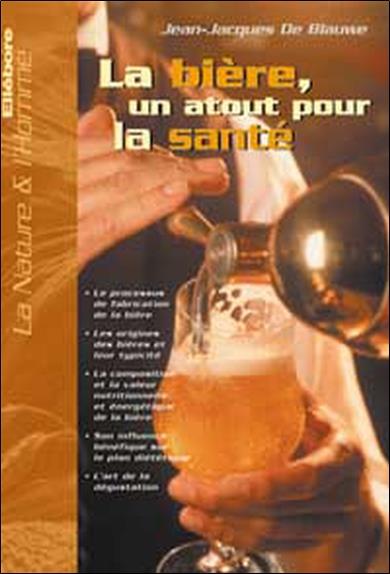 Bière. un atout pour la santé