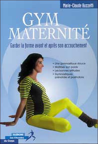 Gym maternité - Gardez la forme