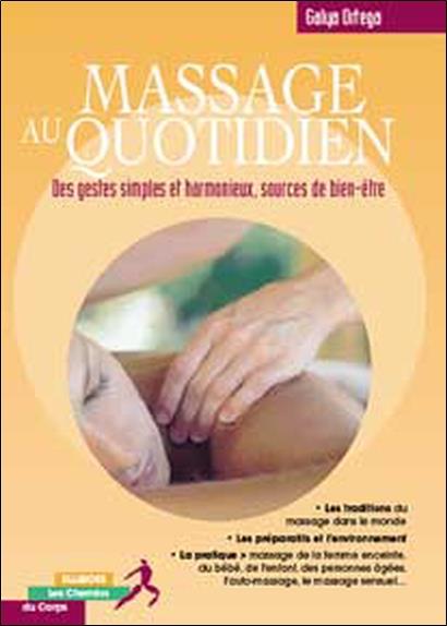 Massage au quotidien