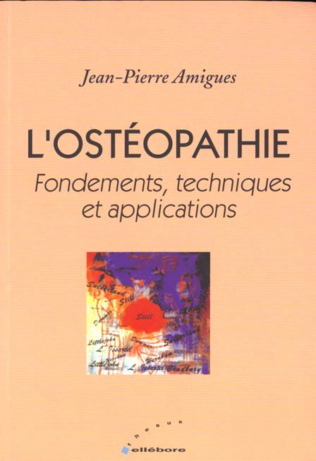 [9782868985620] Ostéopathie - Ed. Ellebore