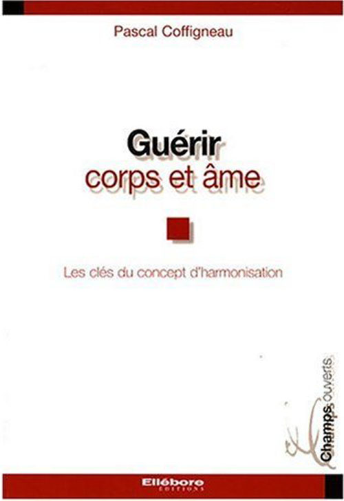 Guérir corps et âme