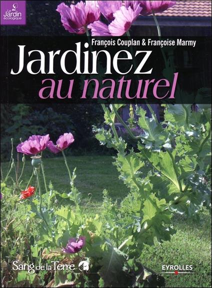 [épuisé] Jardinez au naturel