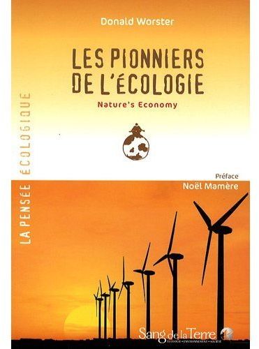 Les pionniers de l’écologie - Nature's Economy