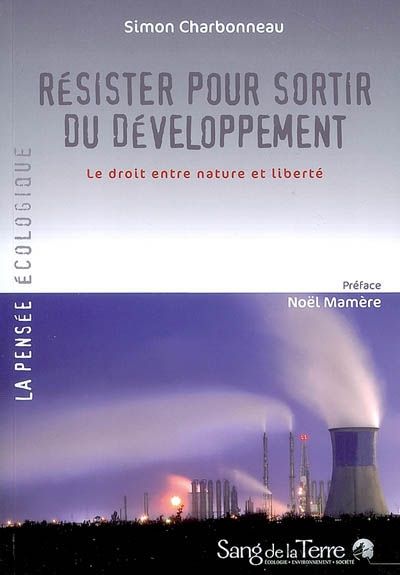Résister pour sortir du développement