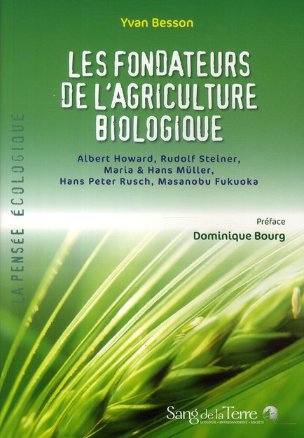 Les fondateurs de l’agriculture biologique