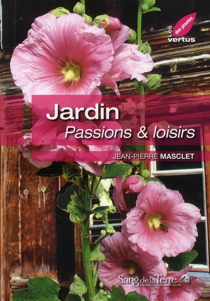 Jardin - Passions & loisirs