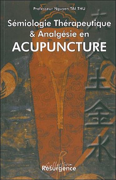 Sémiologie thér. analgésie acupuncture