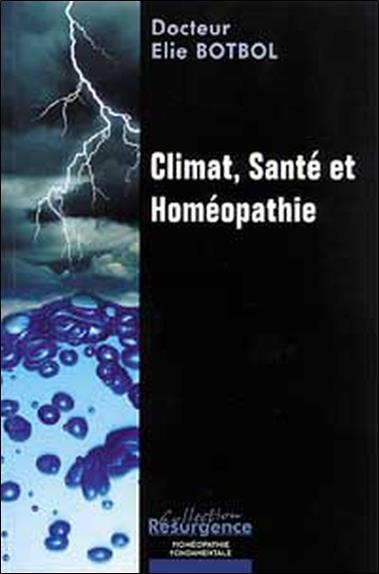 [9782872110742] Climat. santé et homéopathie