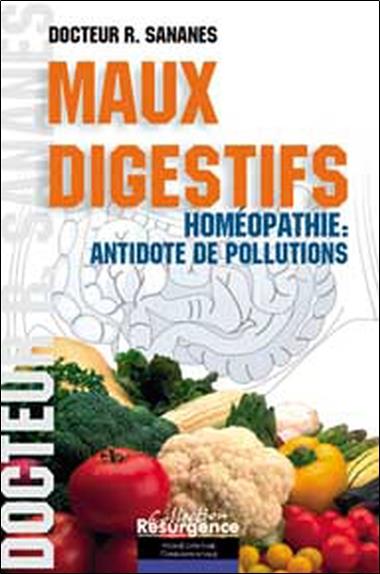[9782872110902] Maux digestifs - Homéopathie antidote…
