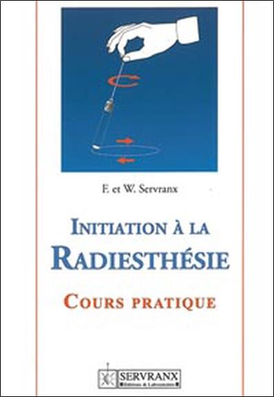[9782872420315] Initiation à la radiesthésie