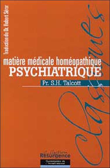 Matière méd. homéopathique psychiatrique