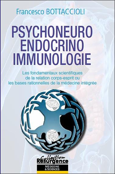 [9782874340543] Psychoneuro endocrino immunologie