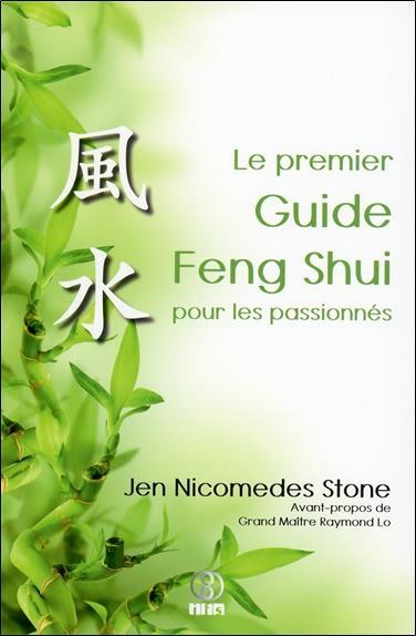 [épuisé] Le premier Guide Feng Shui pour les passionnés