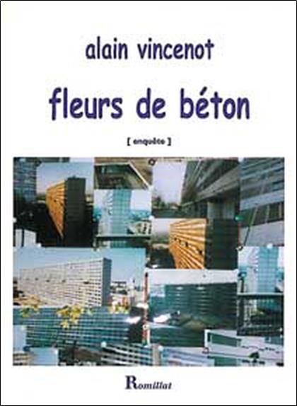[9782878940657] Fleurs de béton (enquête)