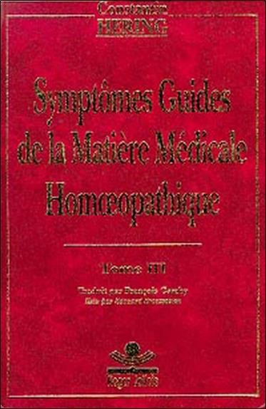 [épuisé] Symptômes guides homéopathie T3