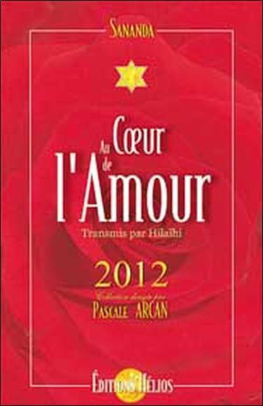 Au cœur de l'amour - 2012