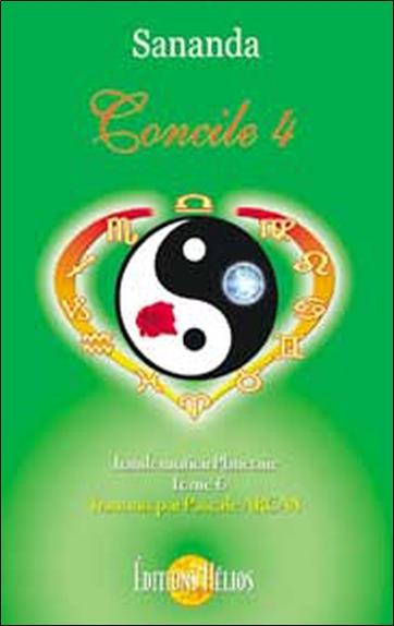 [épuisé] Concile 4 Transformation planétaire Tome 6